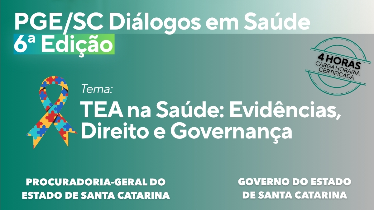 PGE/SC Diálogos em Saúde - 6ª Edição
